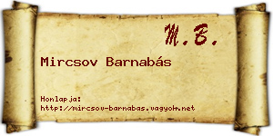 Mircsov Barnabás névjegykártya