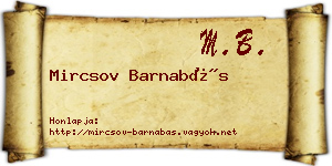 Mircsov Barnabás névjegykártya